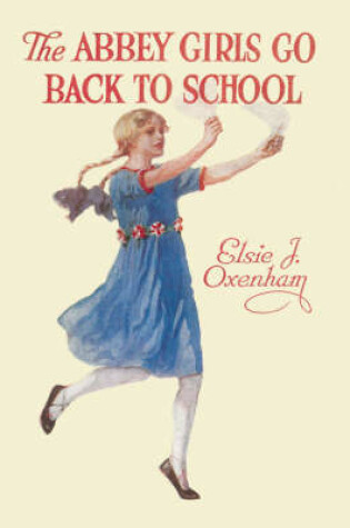 Cover of The Abbey Girls Go Back To School