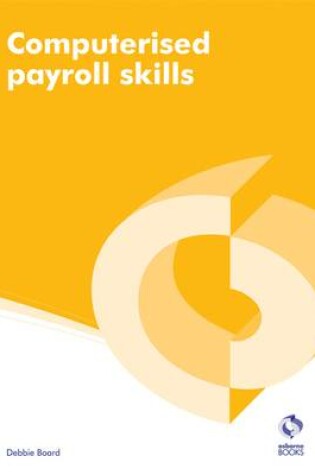 Cover of Computerised Payroll Skills