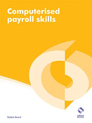 Cover of Computerised Payroll Skills