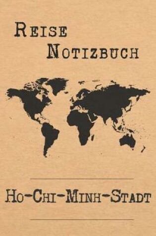 Cover of Reise Notizbuch Ho-Chi-Minh-Stadt