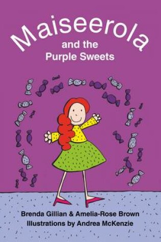 Cover of Maiseerola and the Purple Sweets