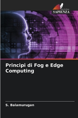 Book cover for Principi di Fog e Edge Computing