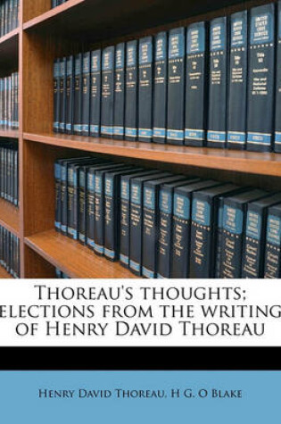 Cover of Thoreau's Thoughts; Selections from the Writings of Henry David Thoreau