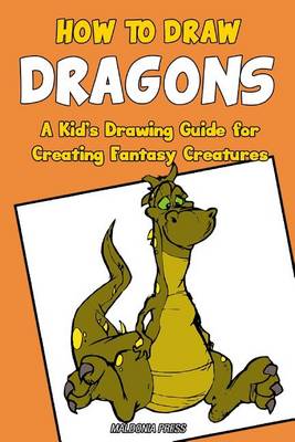 Book cover for How to Draw Dragons