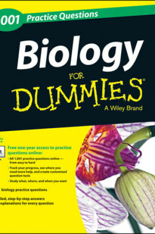 Cover of Biology: 1,001 Practice Questions For Dummies (+ Free Online Practice)