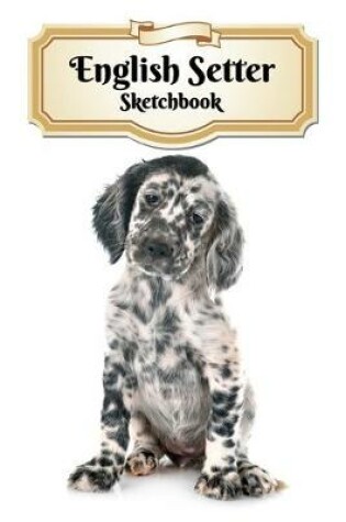 Cover of English Setter Sketchbook