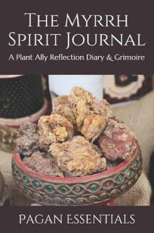Cover of The Myrrh Spirit Journal