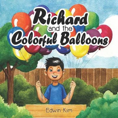 Book cover for Richard and the Colorful Balloons