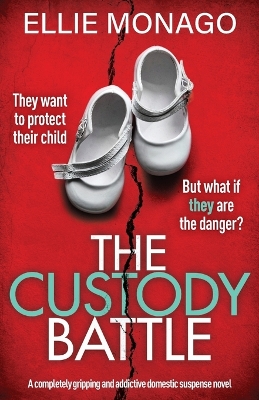 Book cover for The Custody Battle