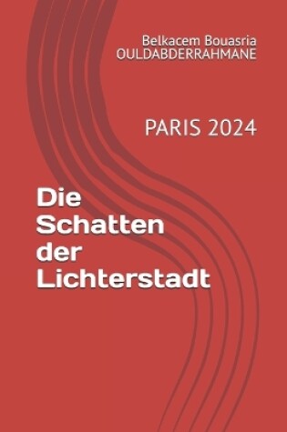 Cover of Die Schatten der Lichterstadt