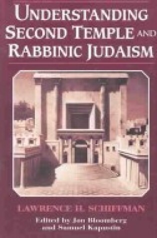 Cover of Understanding Second Temple and Rabbinic Judaism
