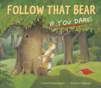 Book cover for Follow That Bear, If You Dare!