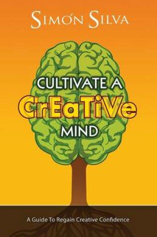 Cover of Cultivate a Creative Mind