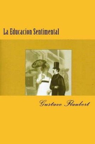 Cover of La Educacion Sentimental (Spanish) Edition