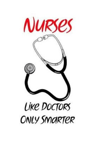 Cover of Nurses Like Doctors Only Smarter