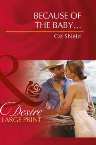 Cover of Becuase Of The Baby.....