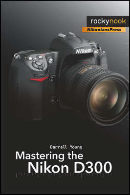 Book cover for Mastering the Nikon D300