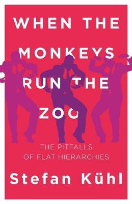 Cover of When the Monkeys Run the Zoo