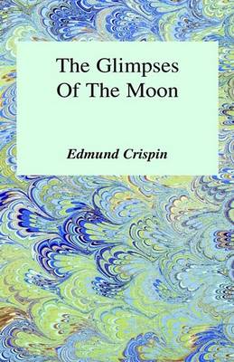 Book cover for The Glimpses of the Moon