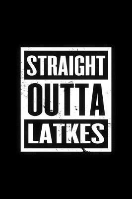 Book cover for Straight Outta Latkes