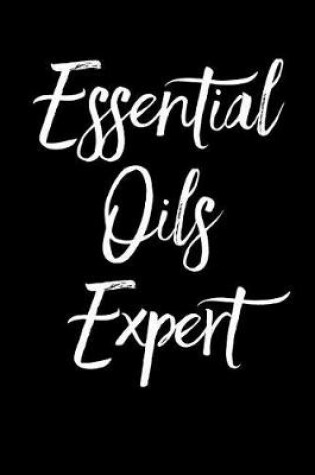 Cover of Essential Oils Expert