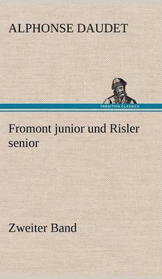 Book cover for Fromont Junior Und Risler Senior - Band 2