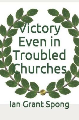 Cover of Victory Even in Troubled Churches