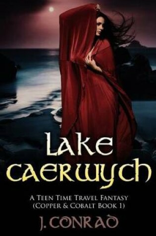 Cover of Lake Caerwych