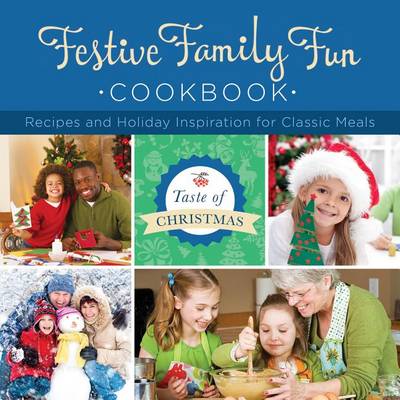 Book cover for Festive Family Fun Cookbook