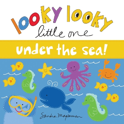 Cover of Looky Looky Little One Under the Sea