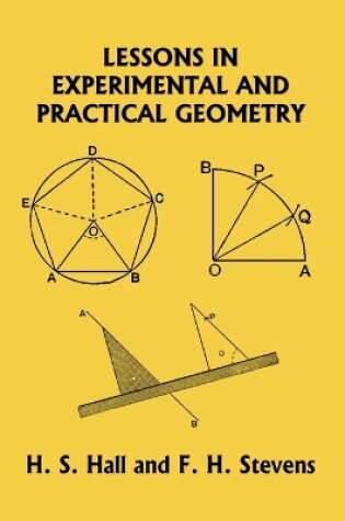 Cover of Lessons in Experimental and Practical Geometry (Yesterday's Classics)