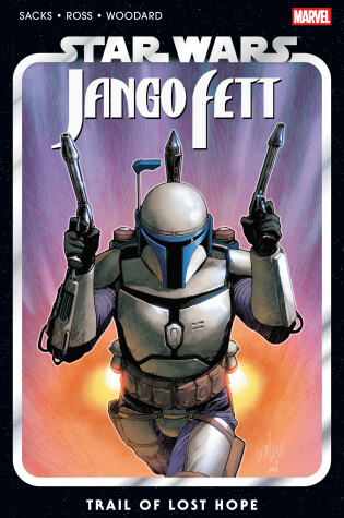 Cover of STAR WARS: JANGO FETT - TRAIL OF LOST HOPE