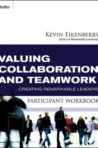 Cover of Valuing Collaboration and Teamwork Participant Workbook