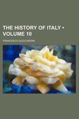 Cover of The History of Italy (Volume 10)