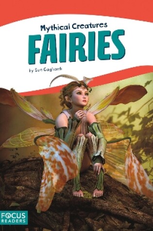 Cover of Mythical Creatures: Fairies