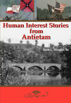 Book cover for Human Interest Stories from Antietam