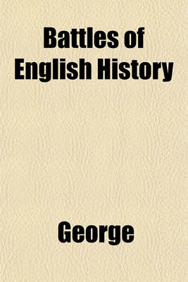 Book cover for Battles of English History