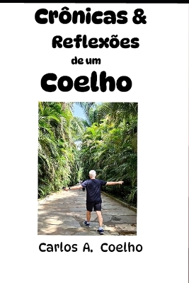 Book cover for Crônicas & Reflexões de Um Coelho