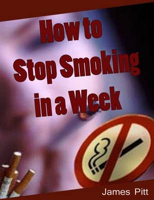 Book cover for How to Stop Smoking in a Week