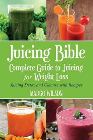 Cover of Juicing Bible