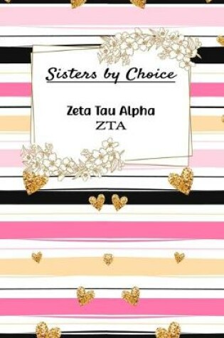 Cover of Sisters By Choice Zeta Tau Alpha