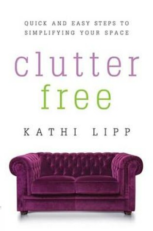 Cover of Clutter Free