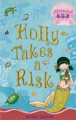 Cover of Holly Takes a Risk
