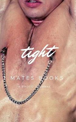 Book cover for Tight