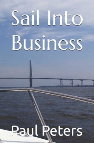 Cover of Sail Into Business