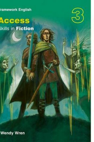 Cover of Nelson Thornes Framework English Access - Skills in Fiction 3