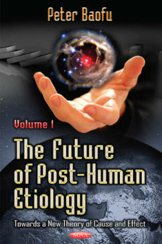 Cover of Future of Post-Human Etiology