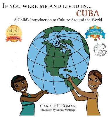 Book cover for If You Were Me an Lived in... Cuba