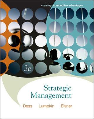 Book cover for Strategic Management: Creating Competitive Advantage with Online Learning Center access card