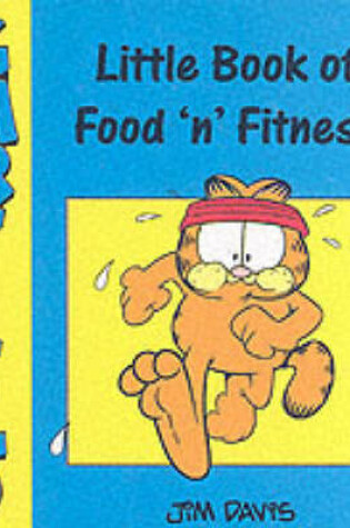 Cover of Little Book of Food and Fitness